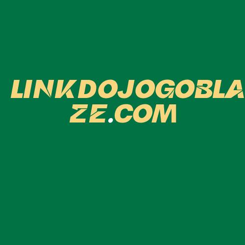 Logo da LINKDOJOGOBLAZE